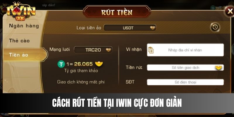 Cách rút tiền tại IWIN cực đơn giản