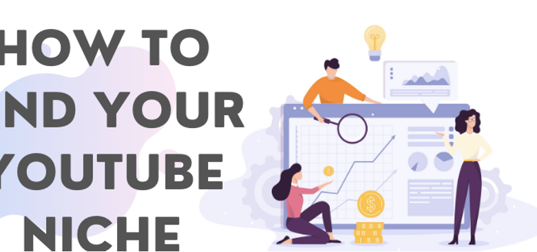 How will you find a niche in YouTube views?