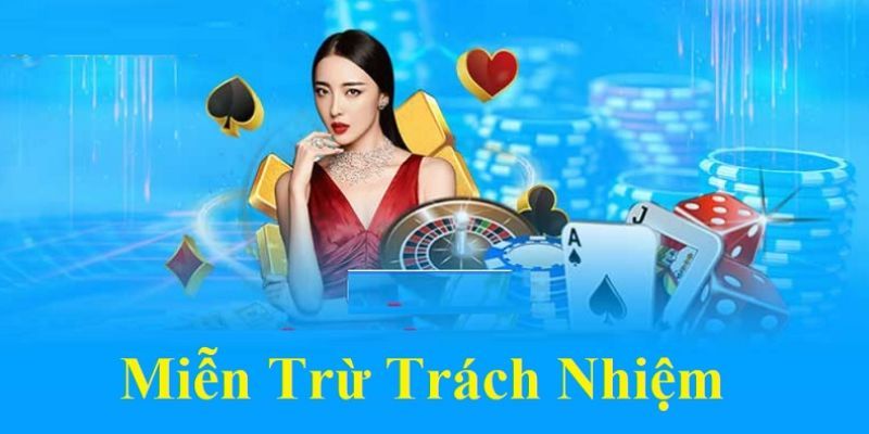 Miễn trách nhiệm 